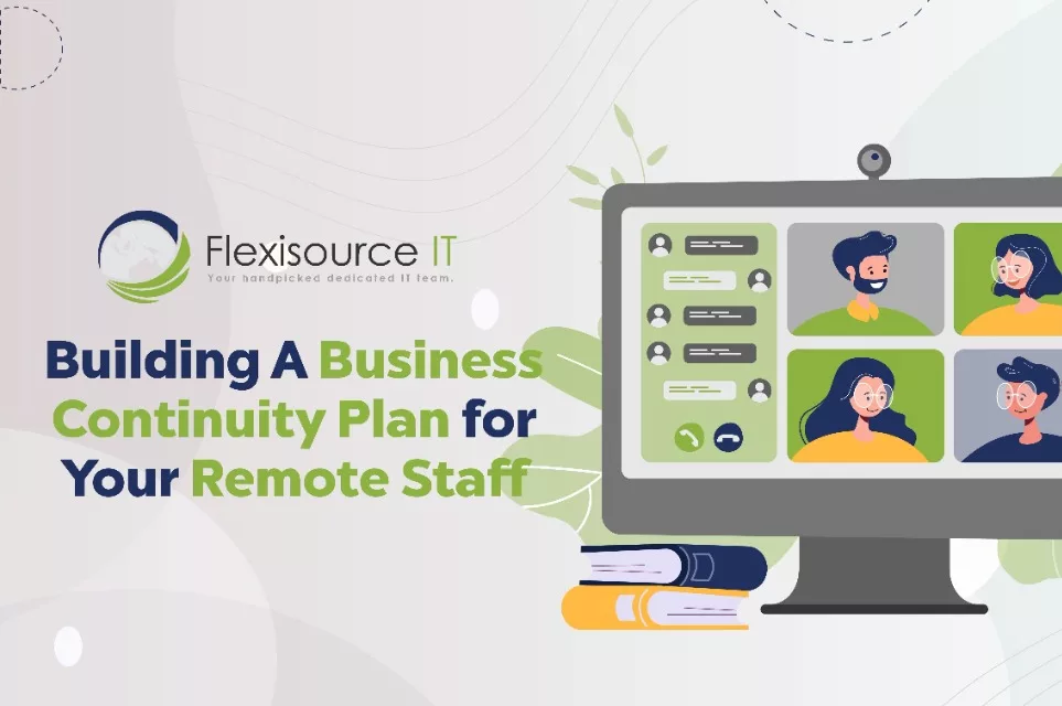 Business Continuity Plan: Effective Guide For Remote Staff