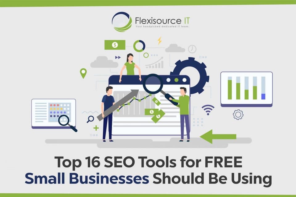 Top 16 SEO Tools for FREE Small Businesses Should Be Using