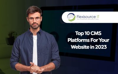 Top 10 CMS Platforms for Your Website in 2023