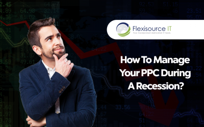 How To Manage Your PPC During a Recession?