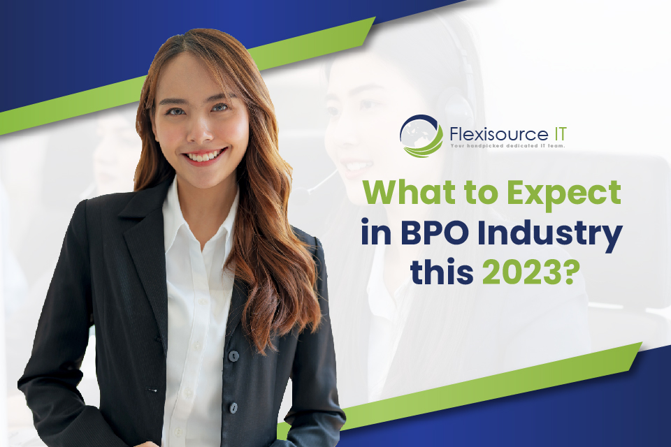 What to Expect in BPO Industry this Coming 2023?