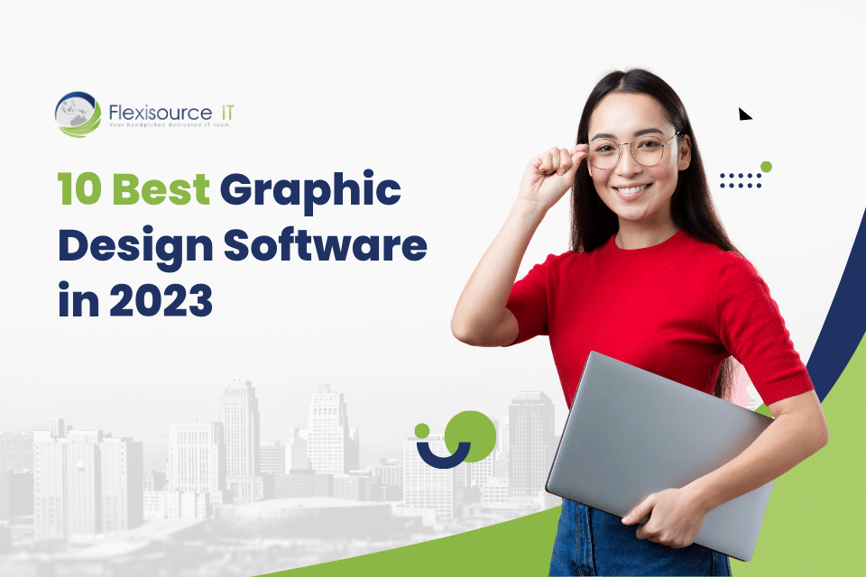 10 Best Graphic Design Software in 2023