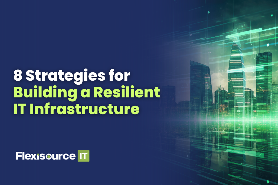 Resilient IT Infrastructure