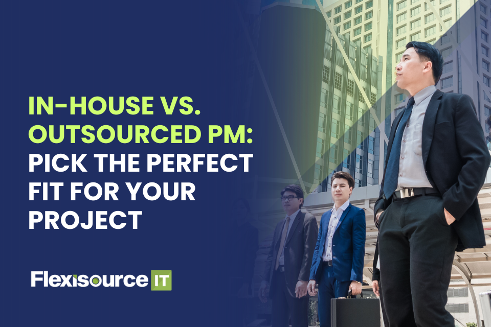 in-house vs outsourced project manager